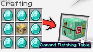 Minecraft But there are Custom Fletching Tables...