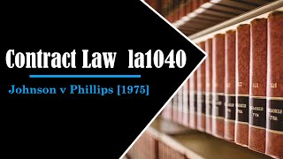 Azoeb.net |Johnson v Phillips [1975]