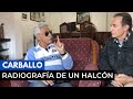 Carballo: Radiografía de un Halcón