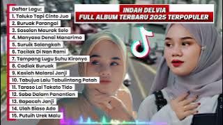 INDAH DELVIA FULL ALBUM TERBARU 2025 || TALUKO TAPI CINTO || SUARA MERDU SEKALI 