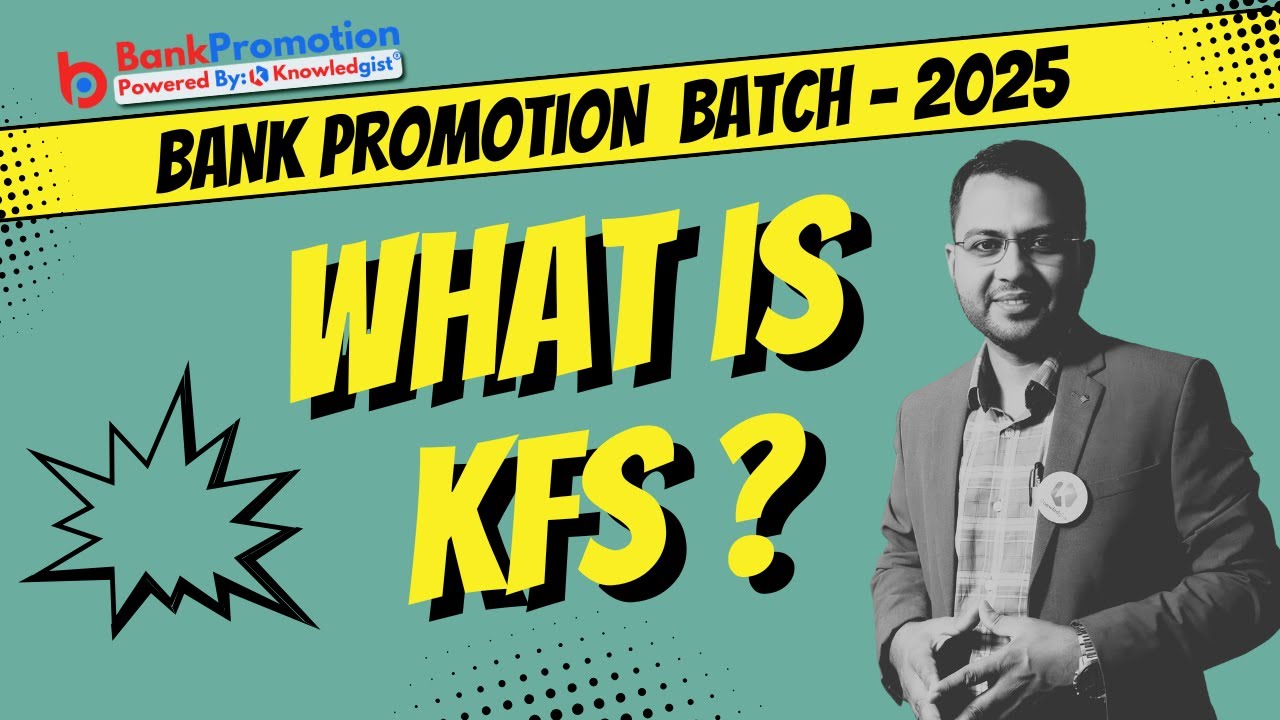 All Bank Promotion | Special Session | What is KFS ?