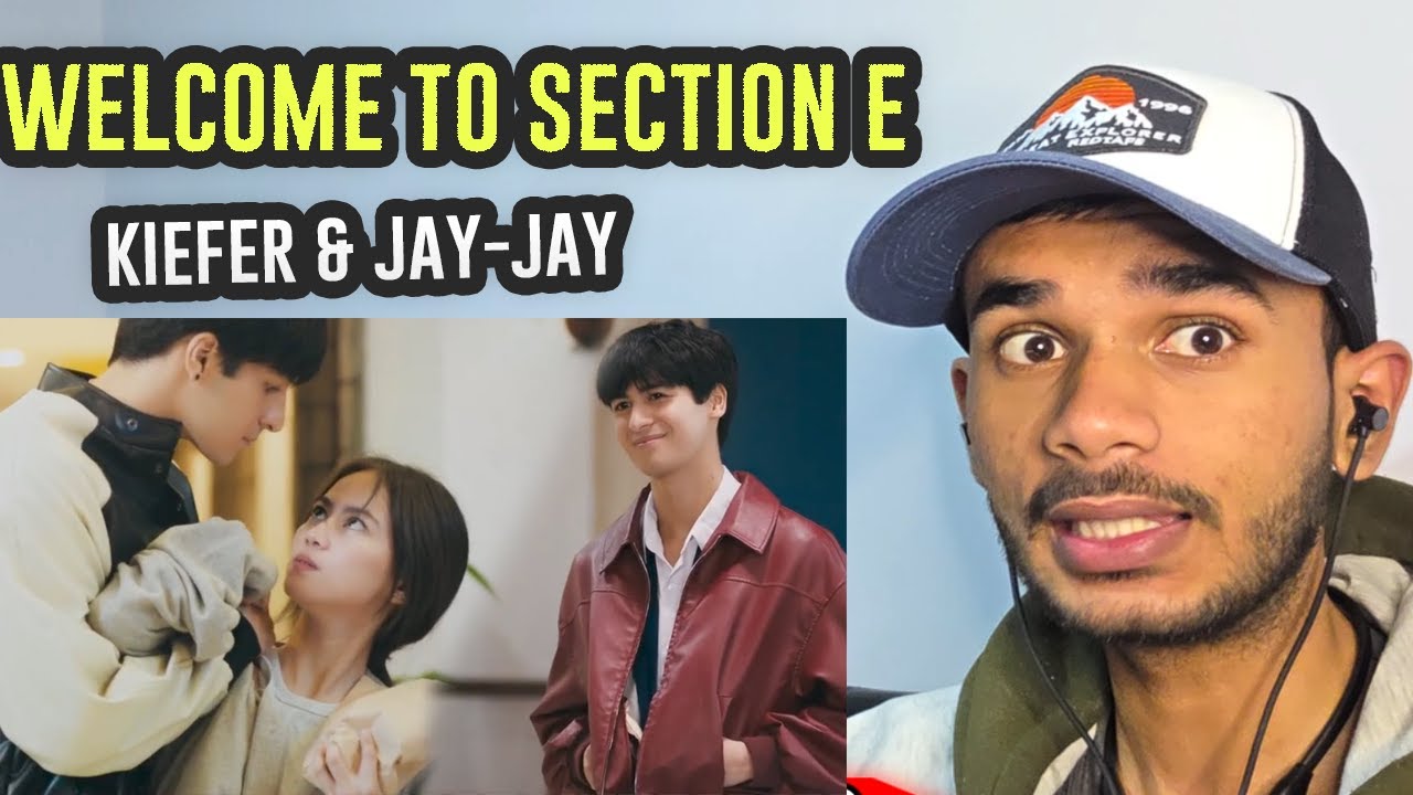 Keifer & Jay-Jay | Welcome to Section E [ 2 IN 1 FMV] | Indian Reaction
