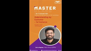 Wadhwani Foundation Masterclass - Understanding my customer