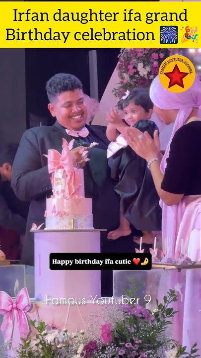 Irfan daughter ifa grand Birthday celebration 🥳🎉 promotion for whatsapp #song #music