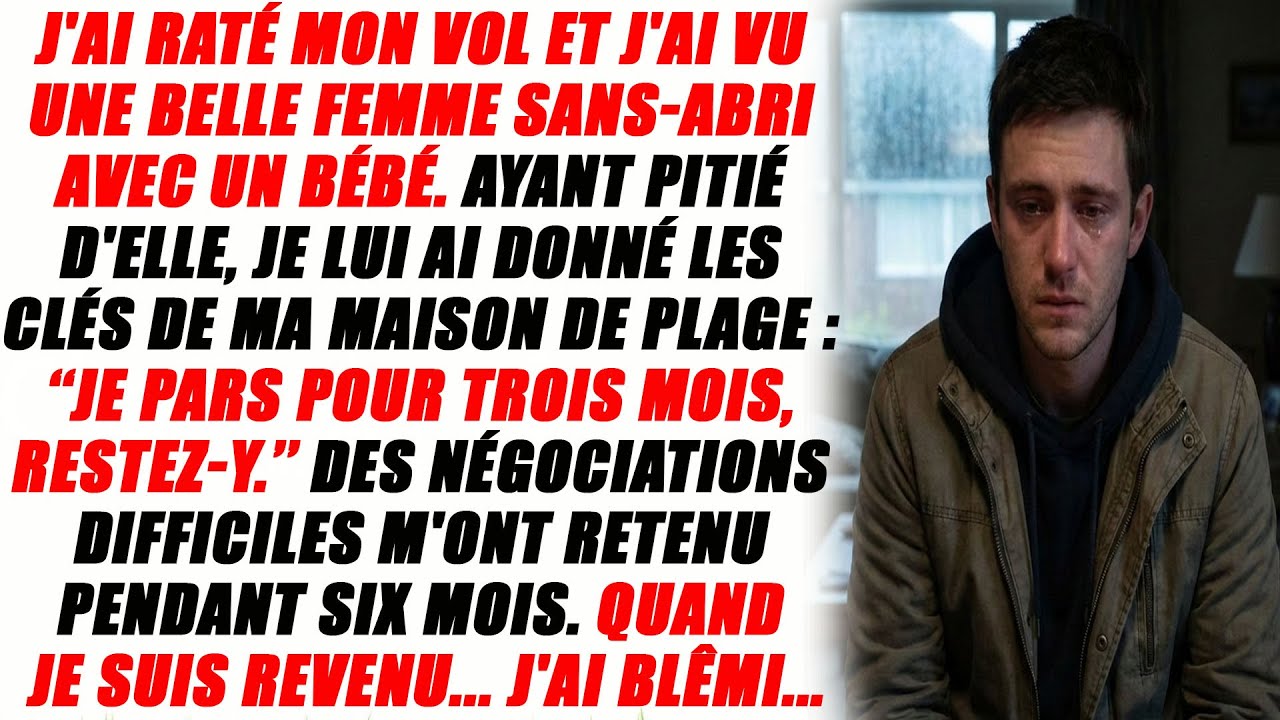 J'ai Laissé Ma Maison À Une SDF. Rentré Après Six Mois Au Lieu De Trois, J'ai Blêmi.