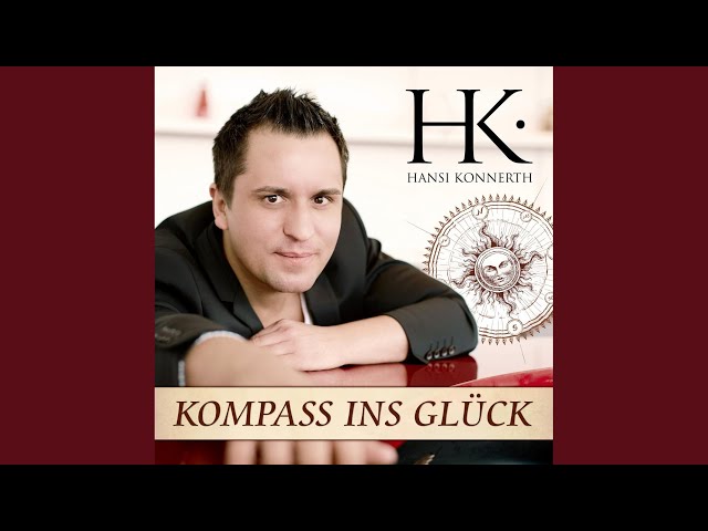 Hansi Konnerth - Kompass Ins Glueck