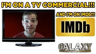 I'm on a tv commercial!!! and imdb!!!
