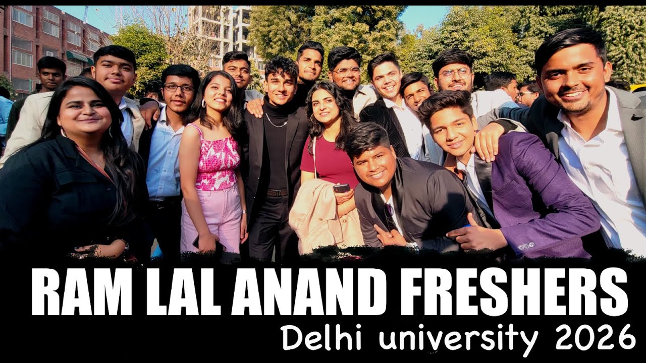 Ram lal anand college | FRESHERS 2026 | Delhi University | RLAC DU | mr ...
