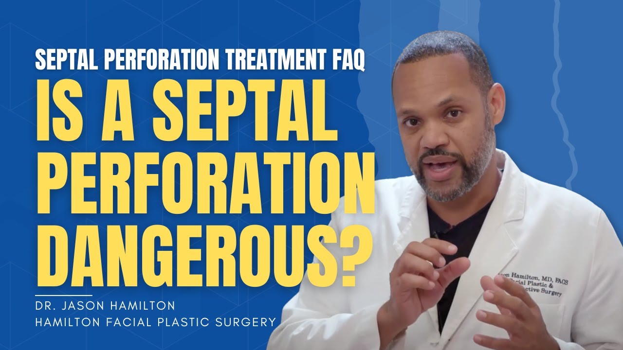 Is a septal perforation dangerous?