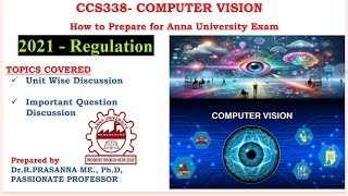 Anna University Exam preparation - CCS338 - Computer Vision Important Questions