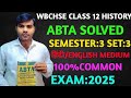 wb Hs history ABTA solved semester 3 hindi/english medium//WBCHSE//class 12//set 3//2025//exam//abta
