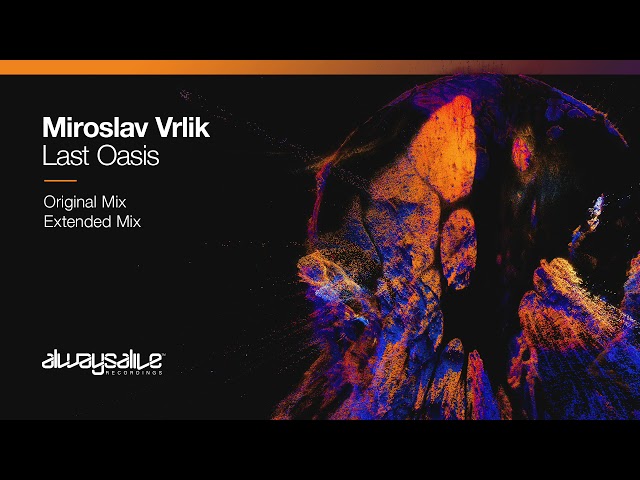 Miroslav Vrlik - Last Oasis