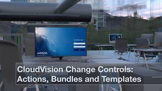 Celebrity CloudVision Change Controls: Actions, Bundles & Templates Profile