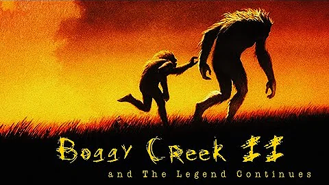 Boggy Creek II: And the Legend Continues (1984) | ...