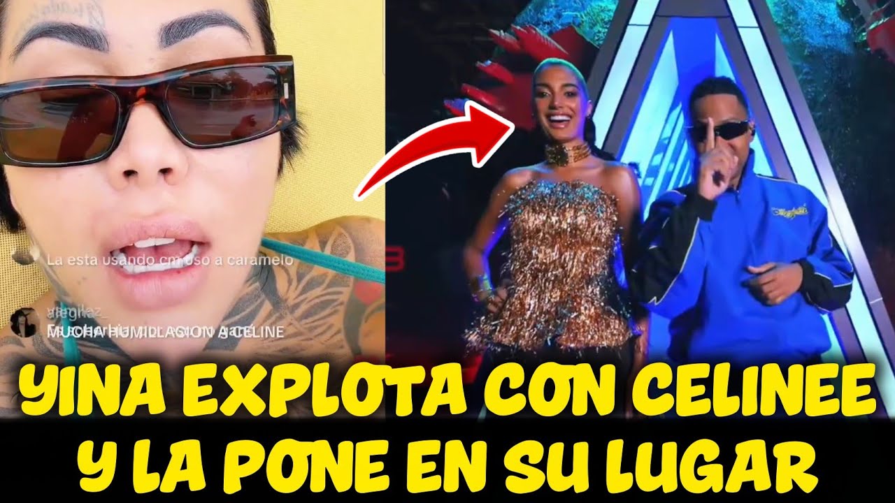La Casa de los Famosos: Yina estalla contra Celinee y sube la tensión