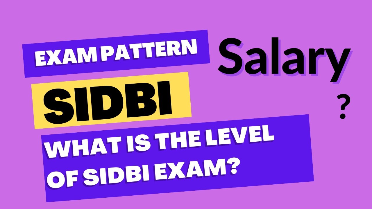 Sidbi Sidbi Exam Pattern Sidbi Salary For Grade A CUT OFFF YouTube sidbi-sidbi-exam-pattern-sidbi-salary-for-grade-a-cut-offf-youtube