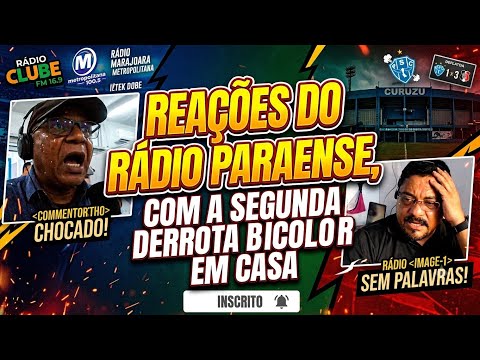 Paysandu 1x3 Santa Cruz|12° Rodada|Brasileiro Série C 2026|Reações do Rádio Paraense 📻😱