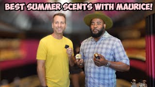 BEST SUMMER FRAGRANCES!  MAURICE FROM OSME PERFUMERY JOINS ME TO RECOMMEND THE BEST SUMMER SCENTS!