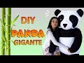 DIY Como Fazer Panda Gigante de Pelúcia