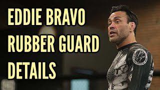 Eddie Bravo Shares His Top Rubber Guard Moves