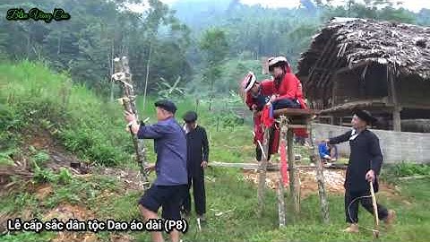 Lễ cấp sắc Dao khăn trắng (P8) thực hiện lễ ngoài trời  - BVC