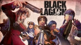 Black Lagoon Anime Trailer Youtube