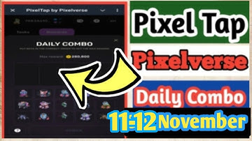 PixelTap Pixelverse 11-12 November Daily Combo💥 | Pixelverse Daily Rewards ! Pixel Tap By Pixelverse