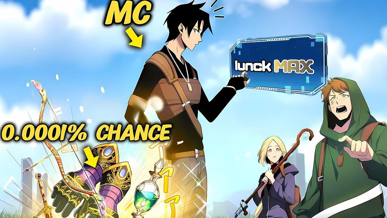 บั๊กระบบทำให้ LUCK MAX ฟาร์มดรอป 0.0001% เหมือนของเล่น | สปอยมังงะ