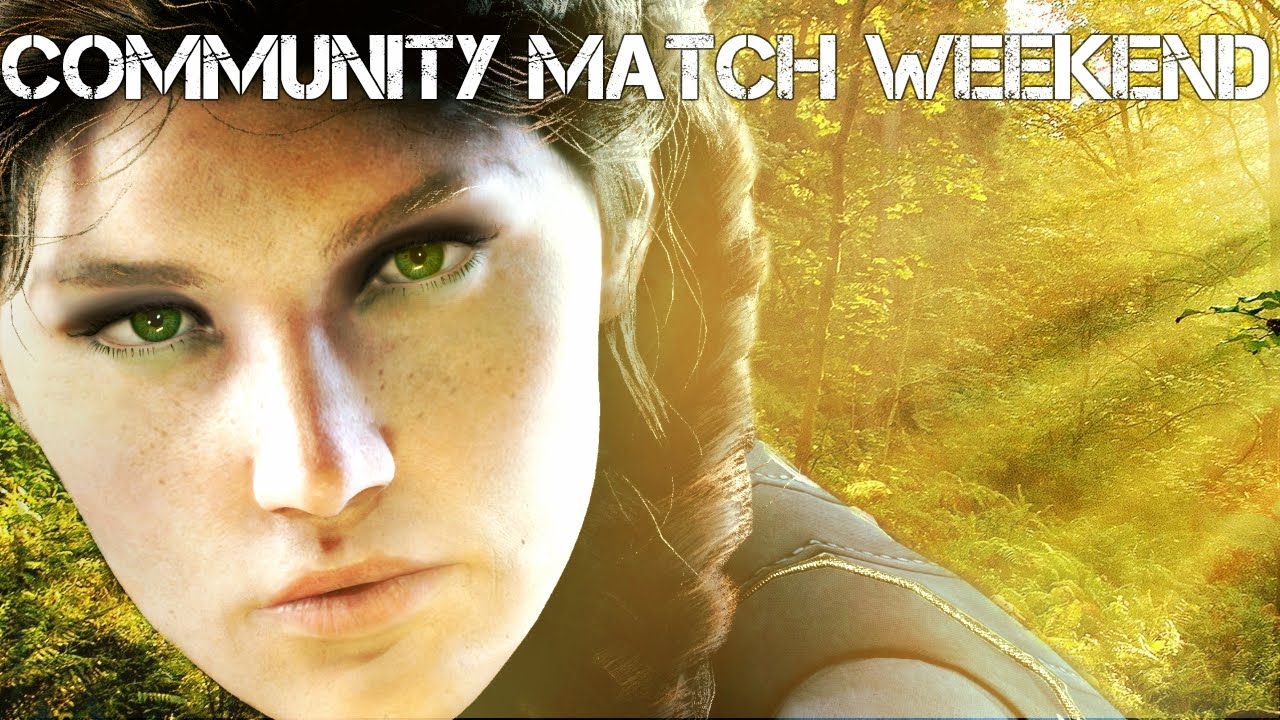 Paragon : Community Match Weekend! | Join me!