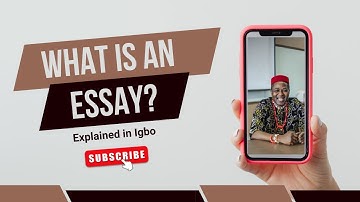 What is an Essay explained in Igbo Language (Nteje-Abogu dialect).