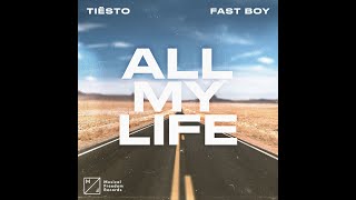 Tiesto Fast Boy - All My Life 1 Hour