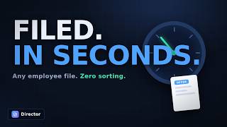 HR Paperwork, Filed by AI — Director in 90 Seconds