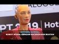 [VLOG] Bertemu Sophia, Robot Sosial dengan Kecerdasan Buatan