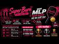 🔴[TRỰC TIẾP] SUPERBURN FOR LADIES ONLY | MINI MLP TEAM MATCH - BỘ BA BẤT BẠI