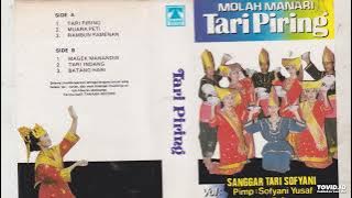 Sanggar Tari Sofyani - Molah Manari Tari Piring ( Full Album )