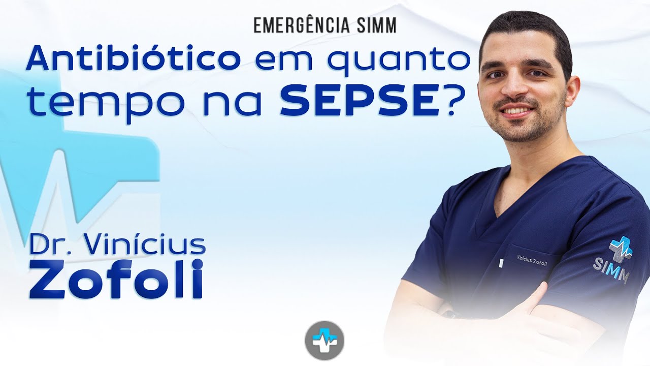 Antibiótico em quanto tempo na Sepse? - YouTube