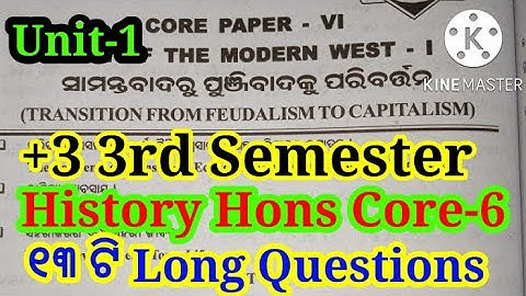 +3 3rd Semester History Hons Core-6 | Unit-1 | Long Questions with Answers |