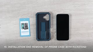 15.Installation And Removal Of Phone Case With Kickstand