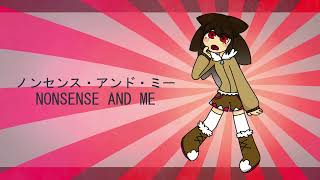 Nonsense And Me
