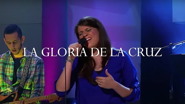 La Gloria de la Cruz [La IBI y Sovereign Grace Mus...