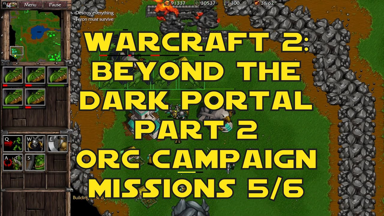 Warcraft 2: Beyond the Dark Portal - Remastered - Pt 2 (Orc Campaign, missions 5/6) - ENG/ITA