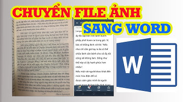 Cách chuyển File ảnh sang Word không bị lỗi font