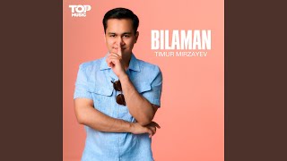 Bilaman - Timur Mirzaev