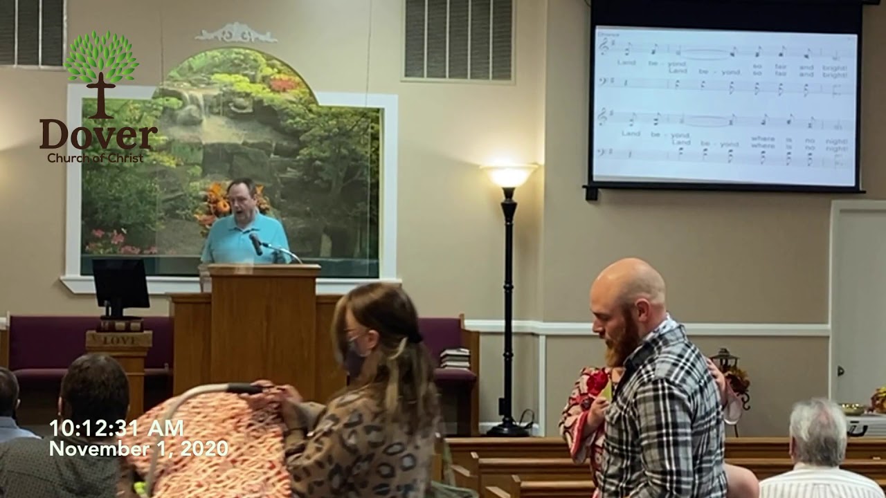 20201101 Dover Church of Christ YouTube