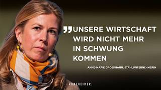 Die Politik schaut zu, wie die Wirtschaft untergeht. Mit Anne-Marie Großmann