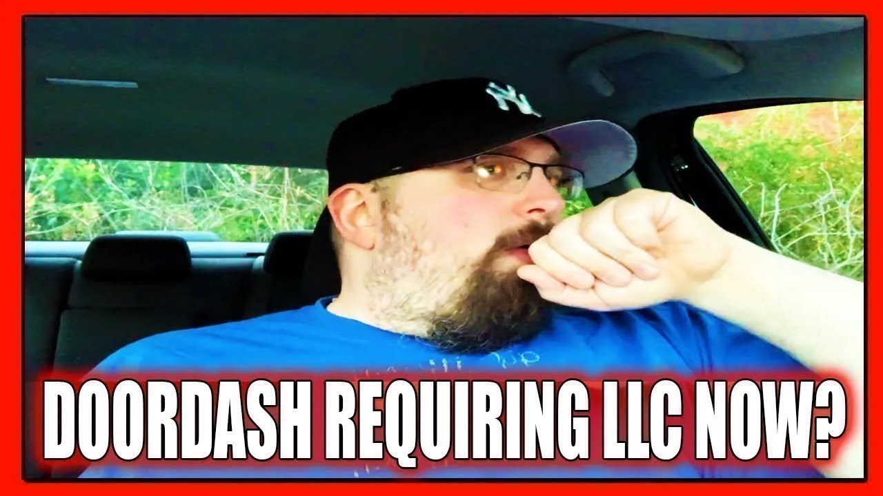 It's Over Folks... DoorDash Now REQUIRING ALL DASHERS to Register as an LLC Next WEEK?!?!