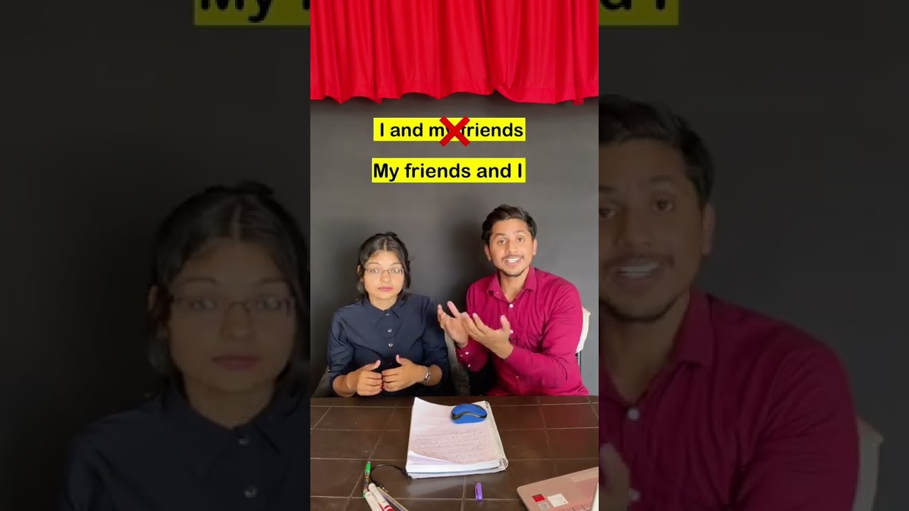 ‘Me and my friends’ common grammar mistakes. 