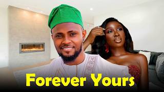 MAURICE SAM AND SONIA UCHE MOVIE: FOREVER YOURS , 2026 New Nigerian Movie
