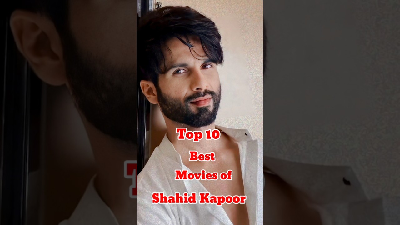 TOP 10 BEST MOVIES OF SHAHID KAPOOR 😀|Top 10 Cinema 