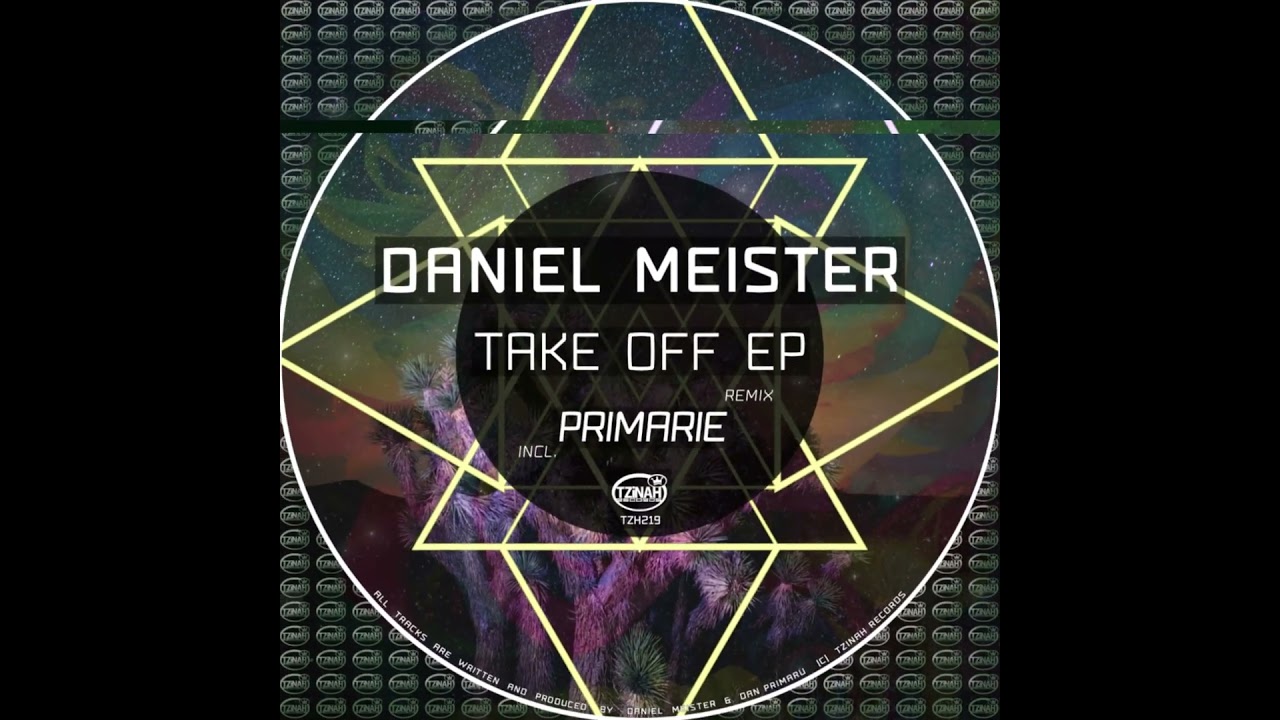 Watch Daniel Meister - Take Off (Original Mix) Preview on YouTube Watch Daniel Meister - Take Off (Original Mix) Preview on YouTube